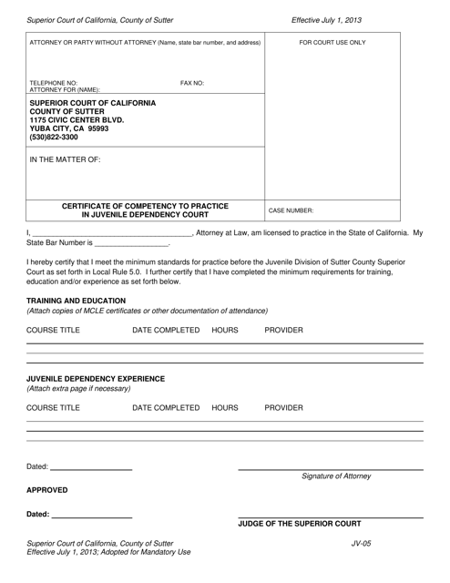 Form JV-05 Certificate of Competency to Practice in Juvenile Dependency Court - County of Sutter, California