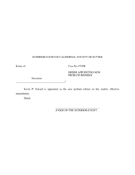 Document preview: Form PR-02 Order Appointing New Probate Referee - County of Sutter, California