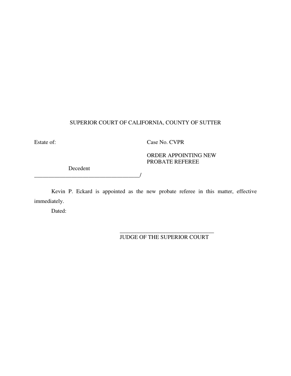 Form PR-02 Order Appointing New Probate Referee - County of Sutter, California, Page 1