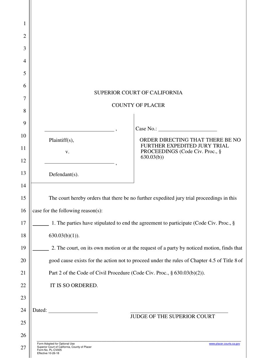 Form PL-CV005 Order Directing That There Be No Further Expedited Jury Trial Proceedings - County of Placer, California, Page 1