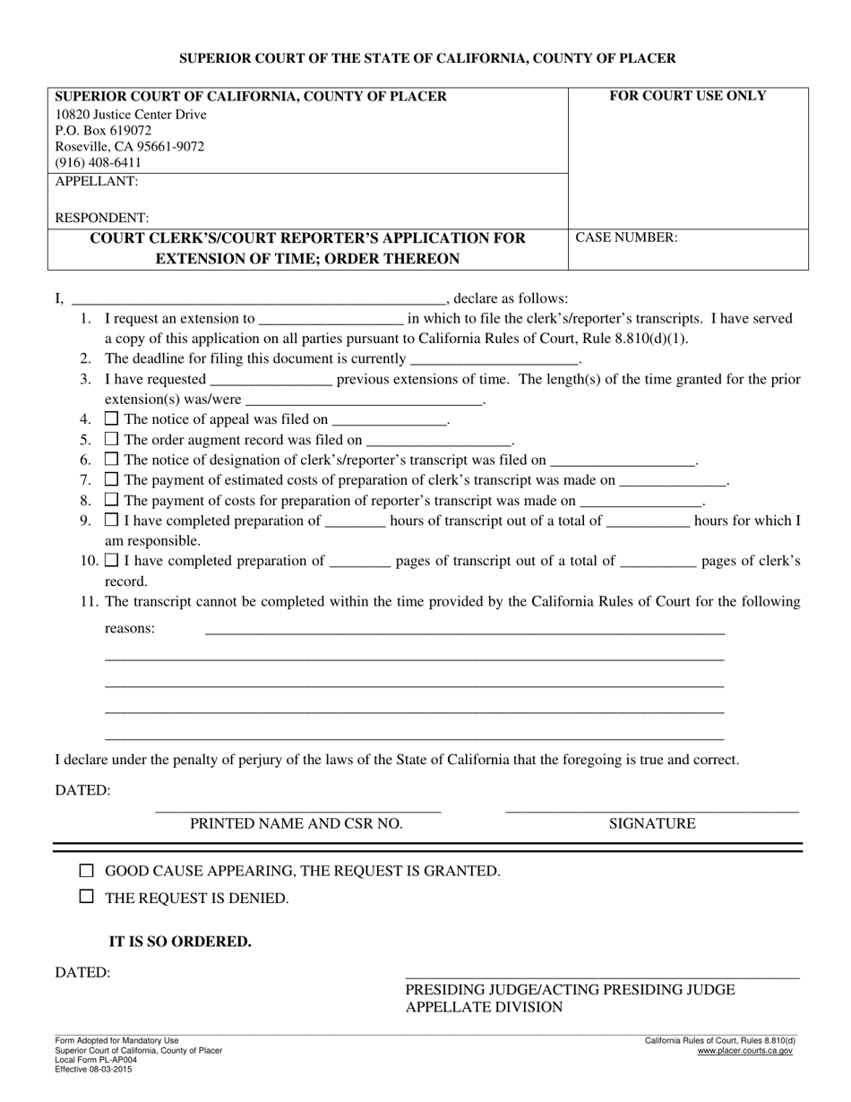 Form PL-AP004 Court Clerks / Court Reporters Application for Extension of Time; Order Thereon - County of Placer, California, Page 1