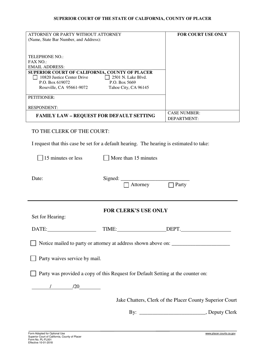 Form PL-FL001 Family Law - Request for Default Setting - County of Placer, California, Page 1