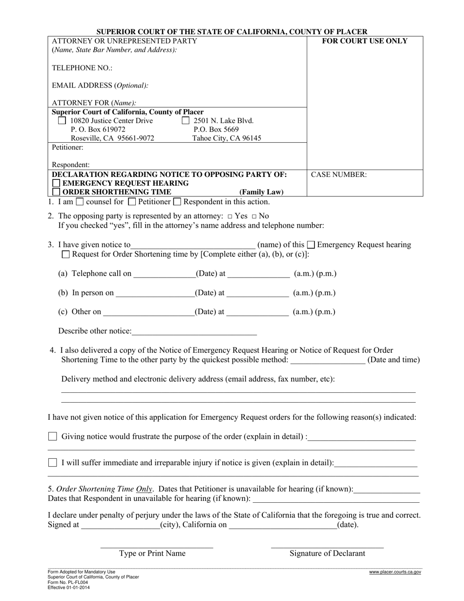 Form PL-FL004 Declaration Regarding Notice to Opposing Party of Emergency Request Hearing / Order Shorthening Time - County of Placer, California, Page 1