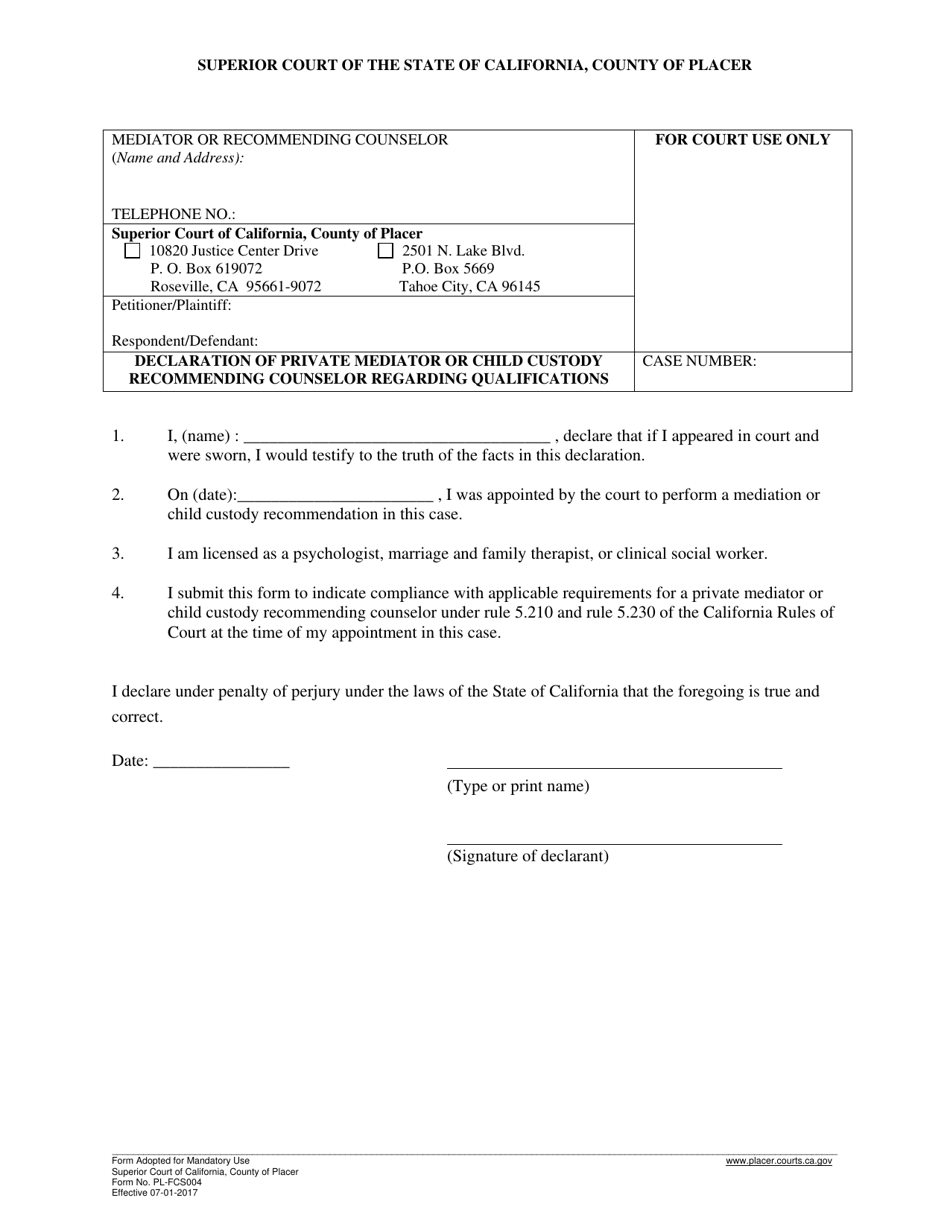 Form PL-FCS004 Declaration of Private Mediator or Child Custody Recommending Counselor Regarding Qualifications - County of Placer, California, Page 1