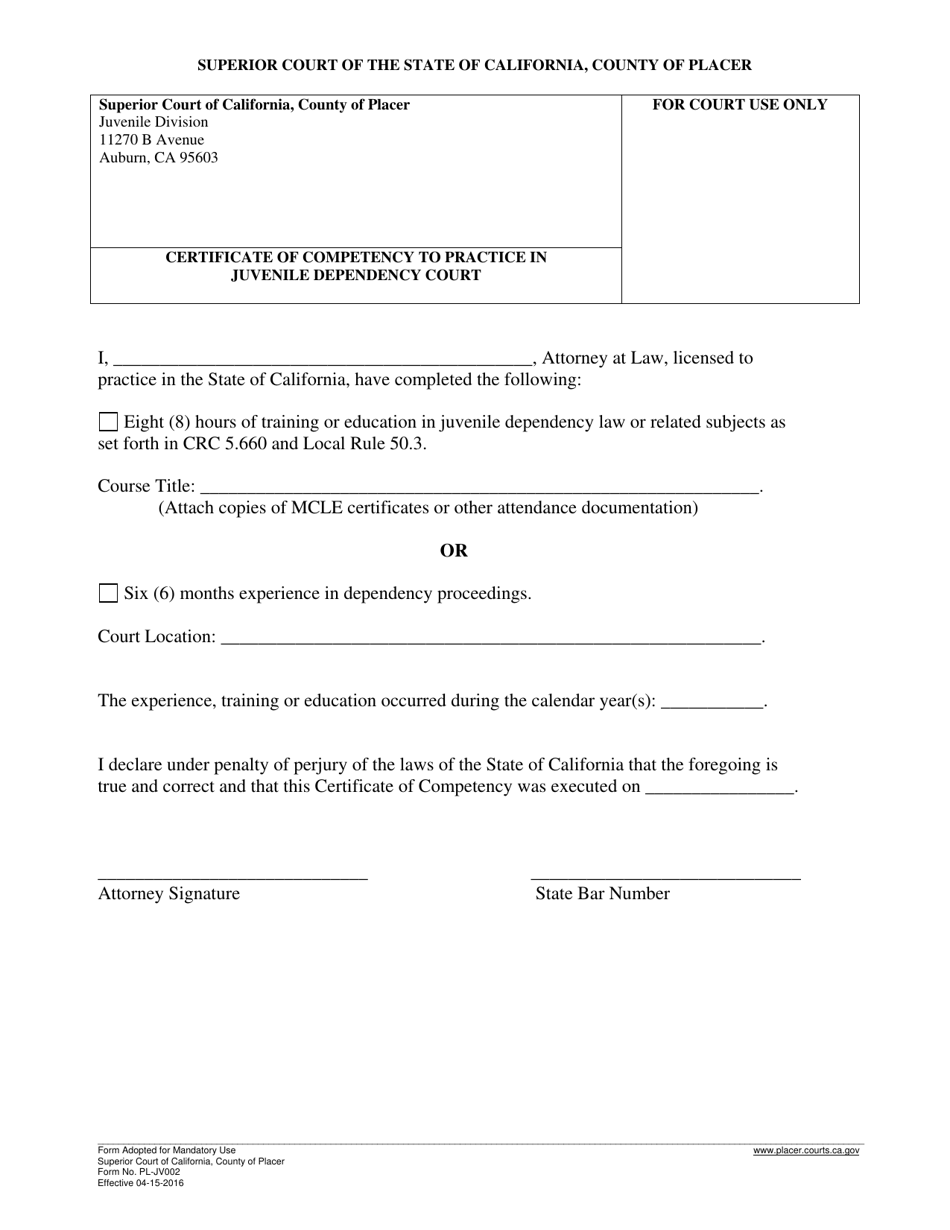 Form PL-JV002 Certificate of Competency to Practice in Juvenile Dependency Court - County of Placer, California, Page 1