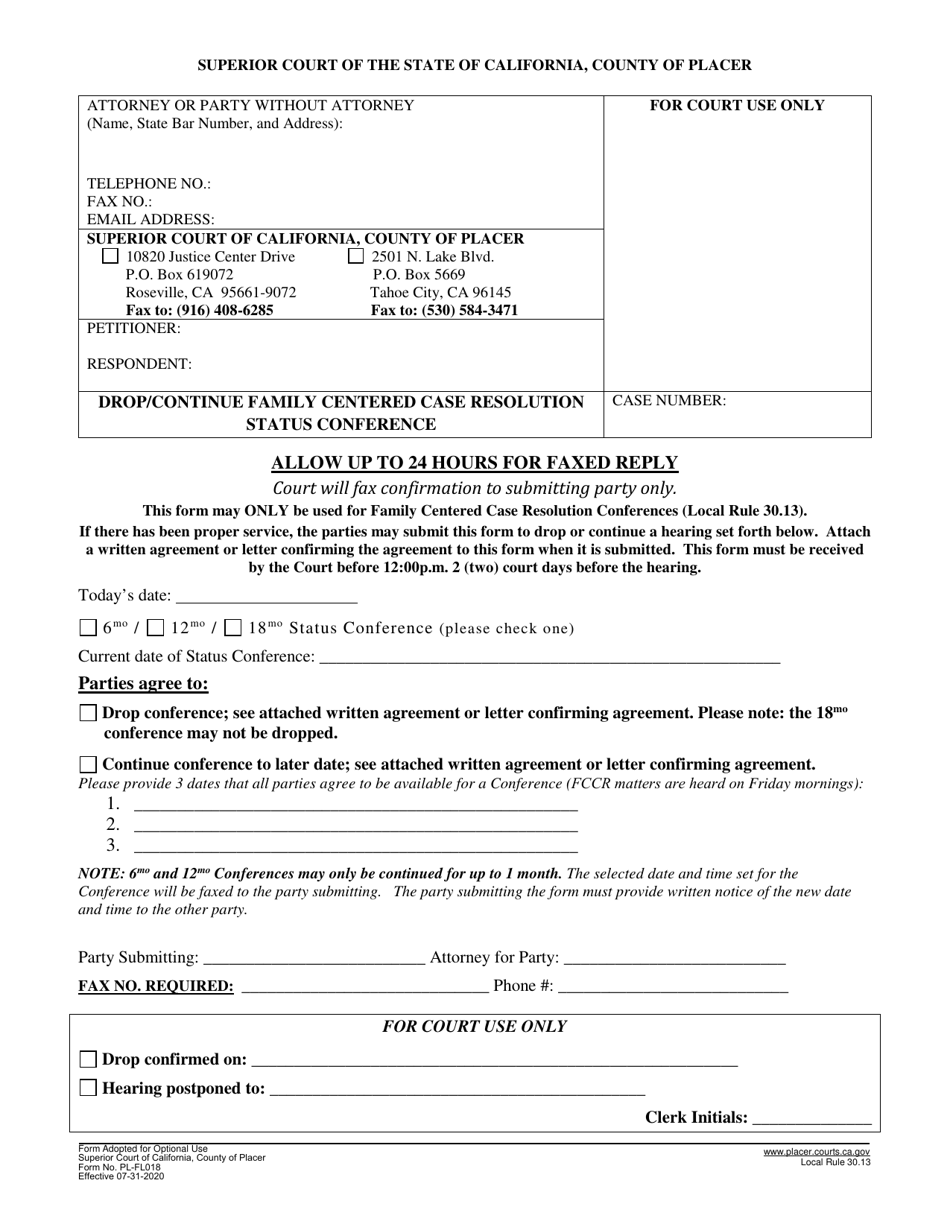 Form PL-FL018 Drop / Continue Family Centered Case Resolution Status Conference - County of Placer, California, Page 1