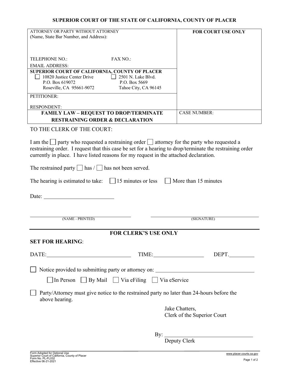 Form PL-FL032 Family Law - Request to Drop / Terminate Restraining Order and Declaration - County of Placer, California, Page 1