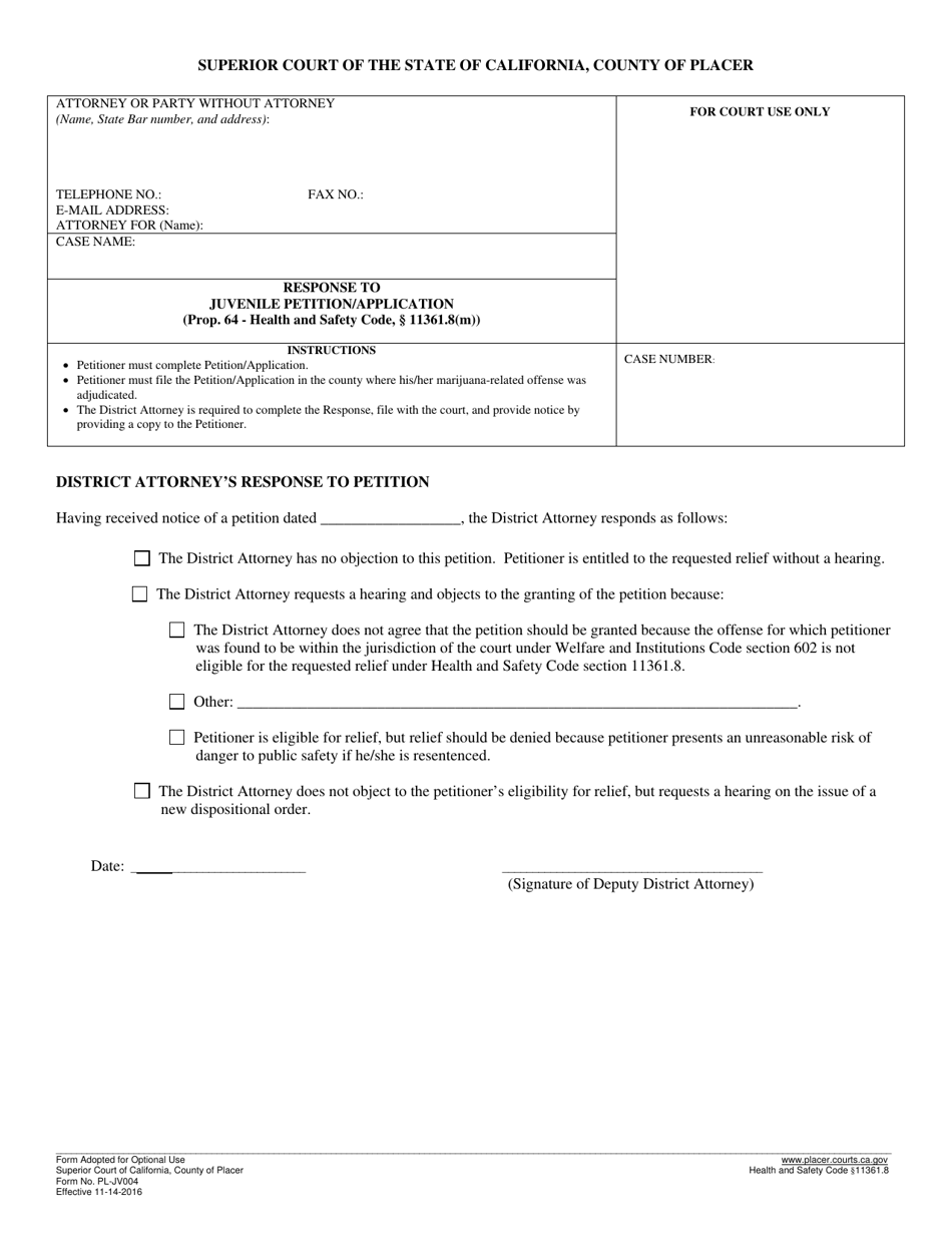Form PL-JV004 Response to Juvenile Petition / Application (Prop. 64 - Health and Safety Code, 11361.8(M)) - County of Placer, California, Page 1