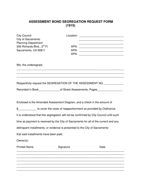 Assessment Bond Segregation Request Form - City of Sacramento, California Download Pdf