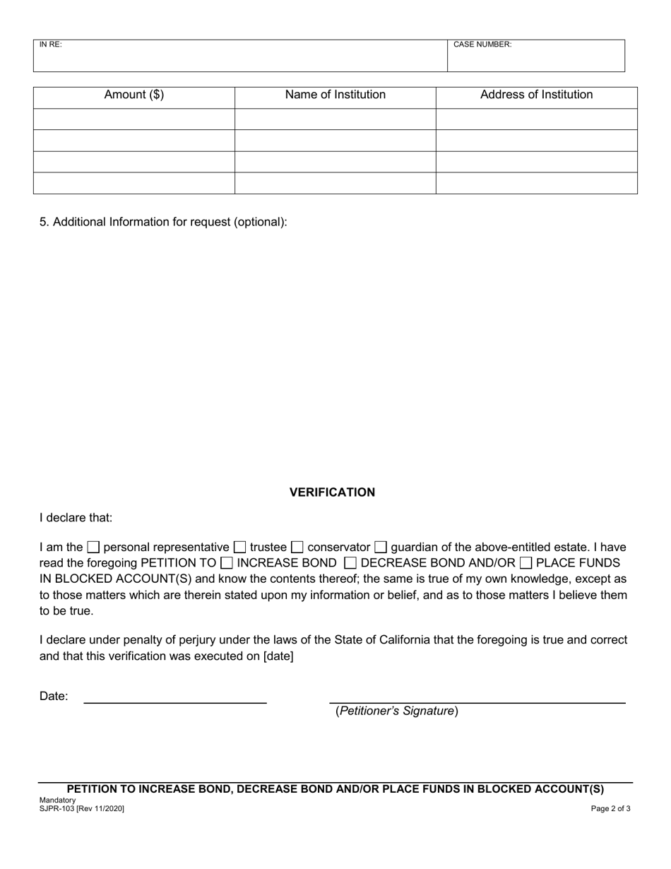 Form SJPR-103 Petition to Increase Bond, Decrease Bond and / or Place Funds in Blocked Account(S) - County of San Joaquin, California, Page 2