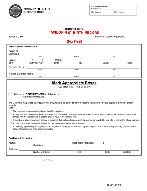 Application for Wildfire Birth Record - Creek, El Dorado, Valley Fires - County of Yolo, California Download Pdf
