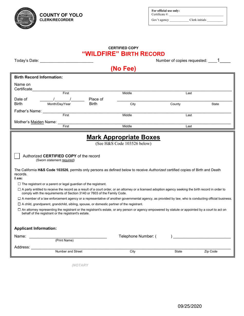 Application for Wildfire Birth Record - Creek, El Dorado, Valley Fires - County of Yolo, California, Page 1