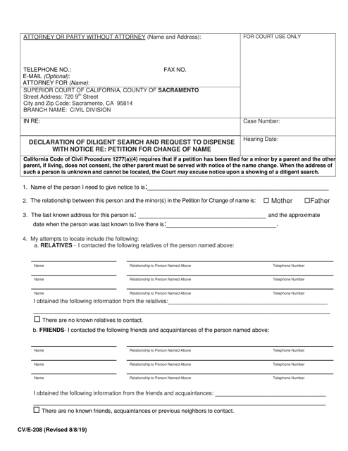 Form CV/E-208 Declaration of Diligent Search and Request to Dispense With Notice Re: Petition for Change of Name - County of Sacramento, California