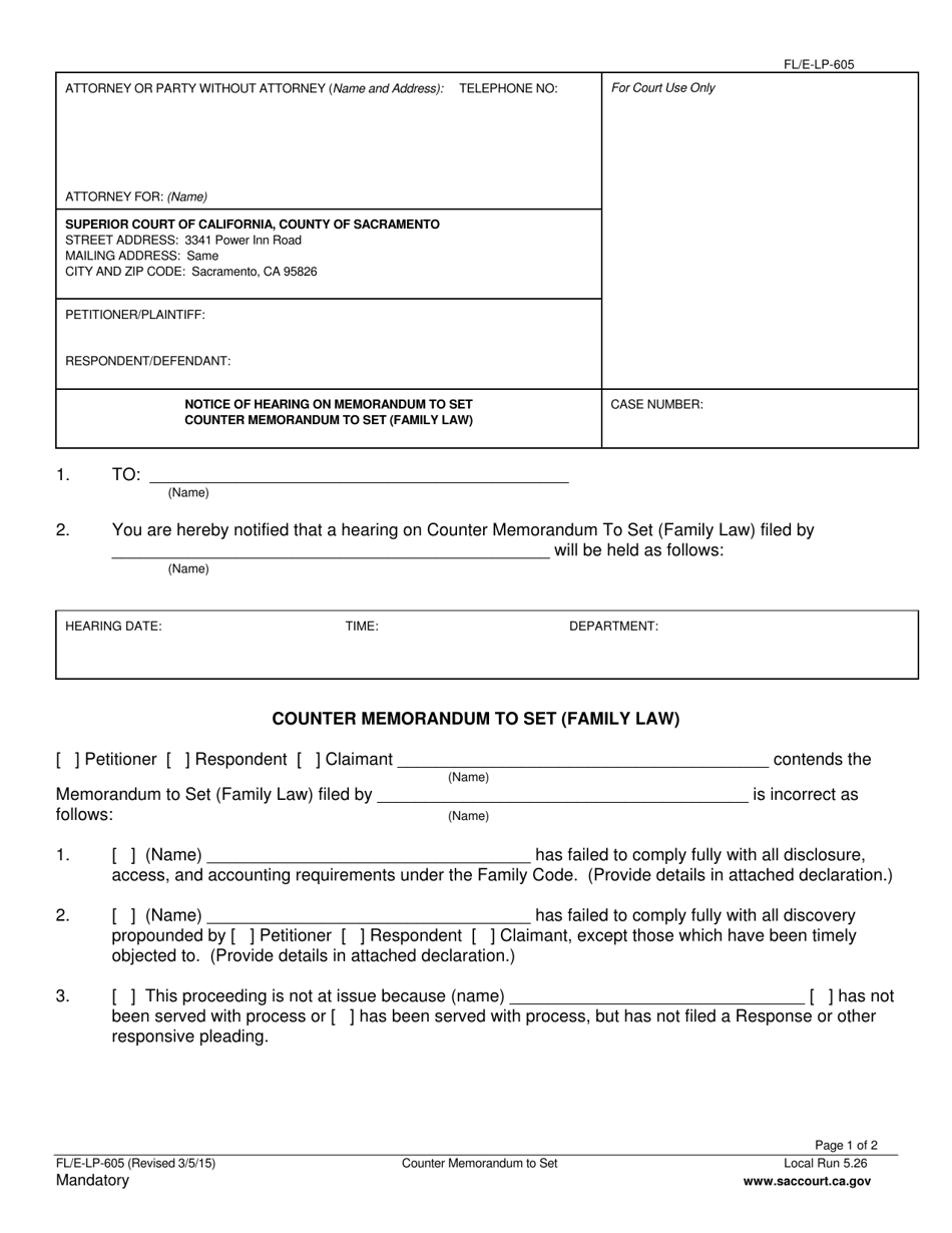 Form FL/E-LP-605 Notice of Hearing on Memorandum to Set Counter Memorandum to Set (Family Law) - County of Sacramento, California, Page 1