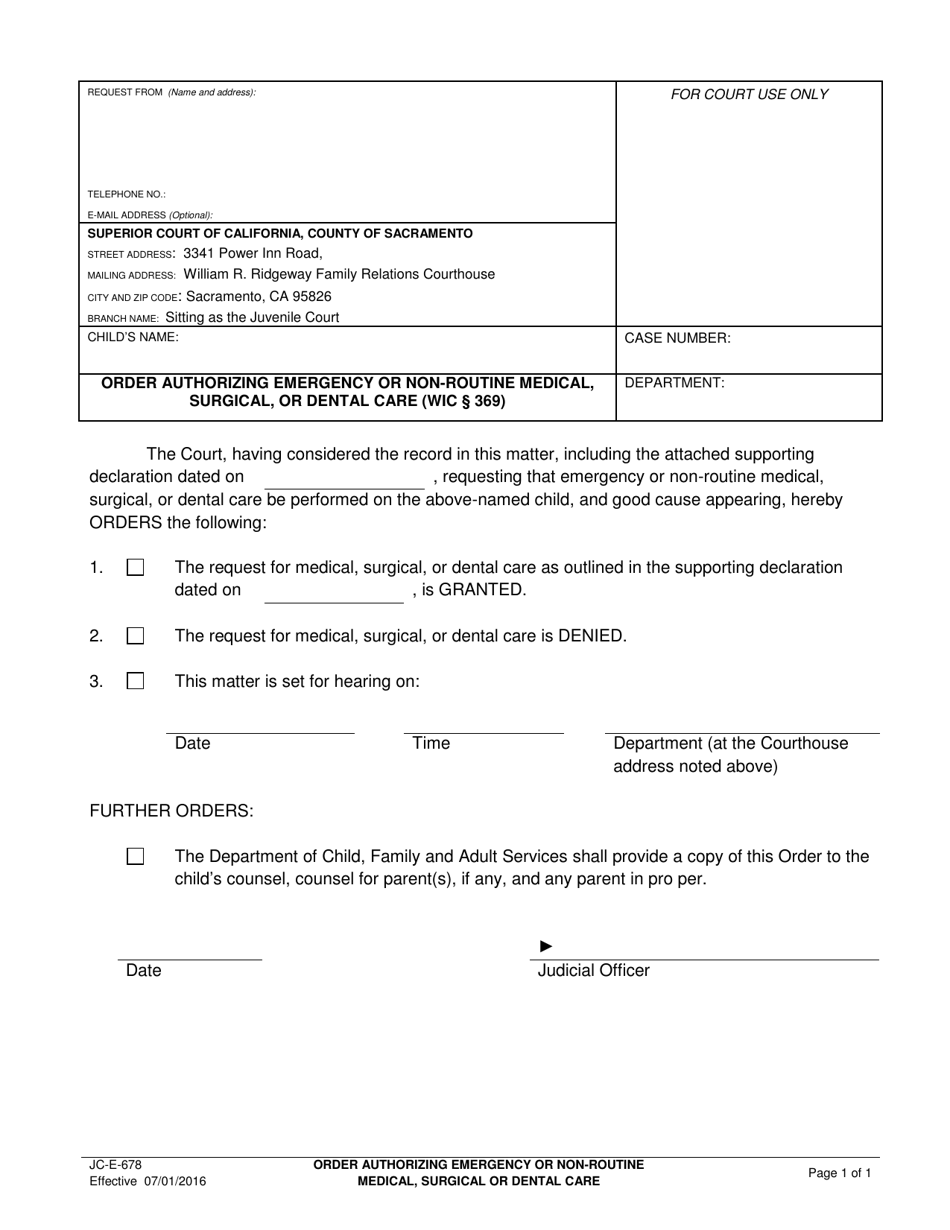 Form JC-E-678 Order Authorizing Emergency or Non-routine Medical, Surgical, or Dental Care - County of Sacramento, California, Page 1