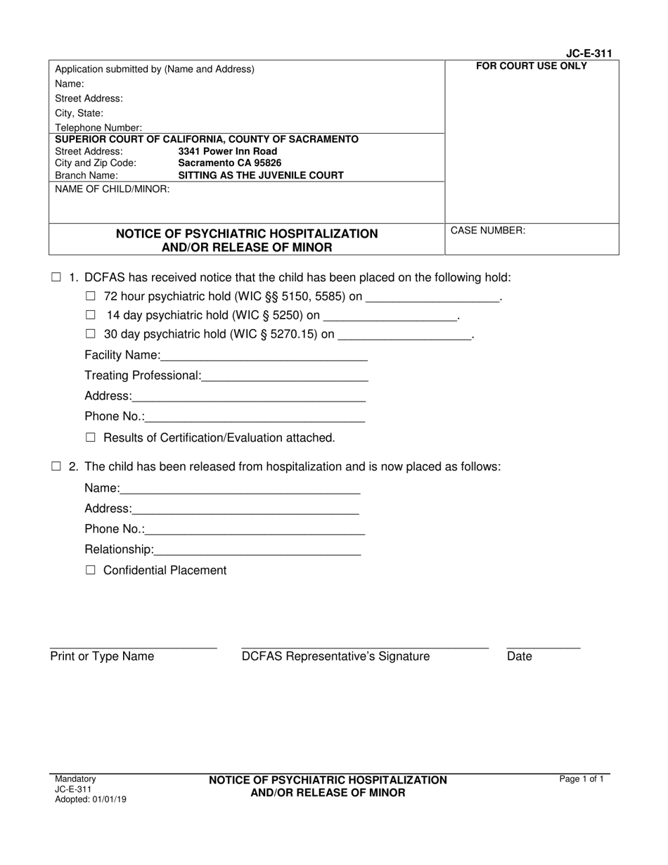 Form JC-E-311 Notice of Psychiatric Hospitalization and / or Release of Minor - County of Sacramento, California, Page 1