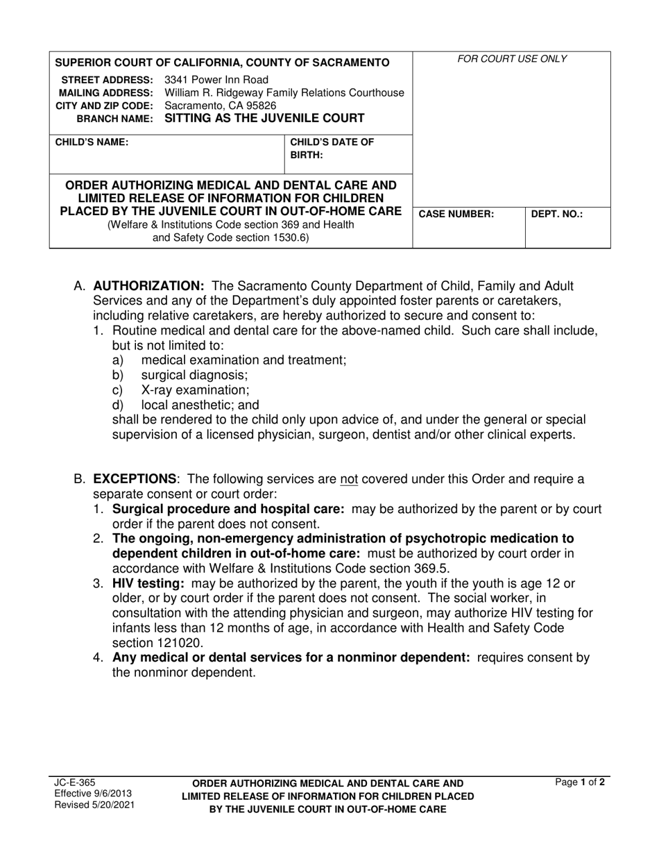 Form JC-E-365 Order Authorizing Medical and Dental Care and Limited Release of Information for Children Placed by the Juvenile Court in out-Of-Home Care - County of Sacramento, California, Page 1