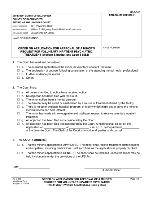 Form JC-E-313 Order on Application for Approval of a Minor's Request for Voluntary Inpatient Psychiatric Treatment - County of Sacramento, California