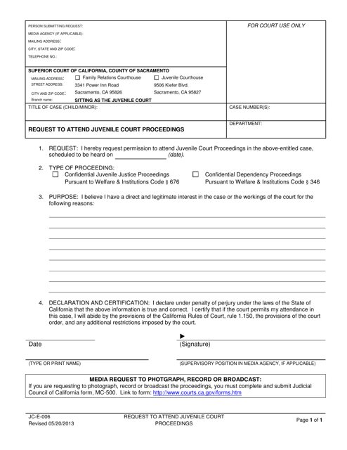 Form JC-E-006 Request to Attend Juvenile Court Proceedings - County of Sacramento, California