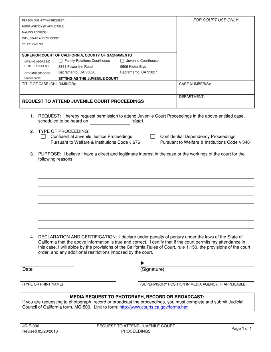 Form JC-E-006 Request to Attend Juvenile Court Proceedings - County of Sacramento, California, Page 1