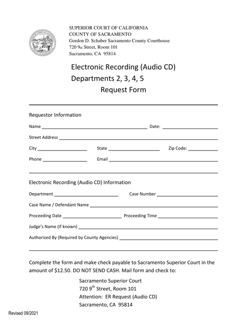 Electronic Recording (Audio Cd) Request Form - Departments 2, 3, 4, 5 and 84 - County of Sacramento, California Download Pdf
