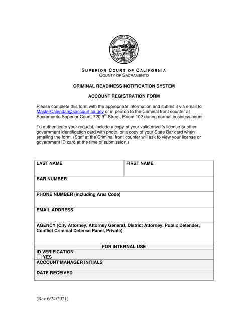 Account Registration Form - Criminal Readiness Notification System - County of Sacramento, California Download Pdf