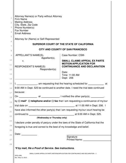 Document preview: Form SFSCL-006 Small Claims Appeal Ex Parte Motion/Application for Continuance and Declaration - City and County of San Francisco, California
