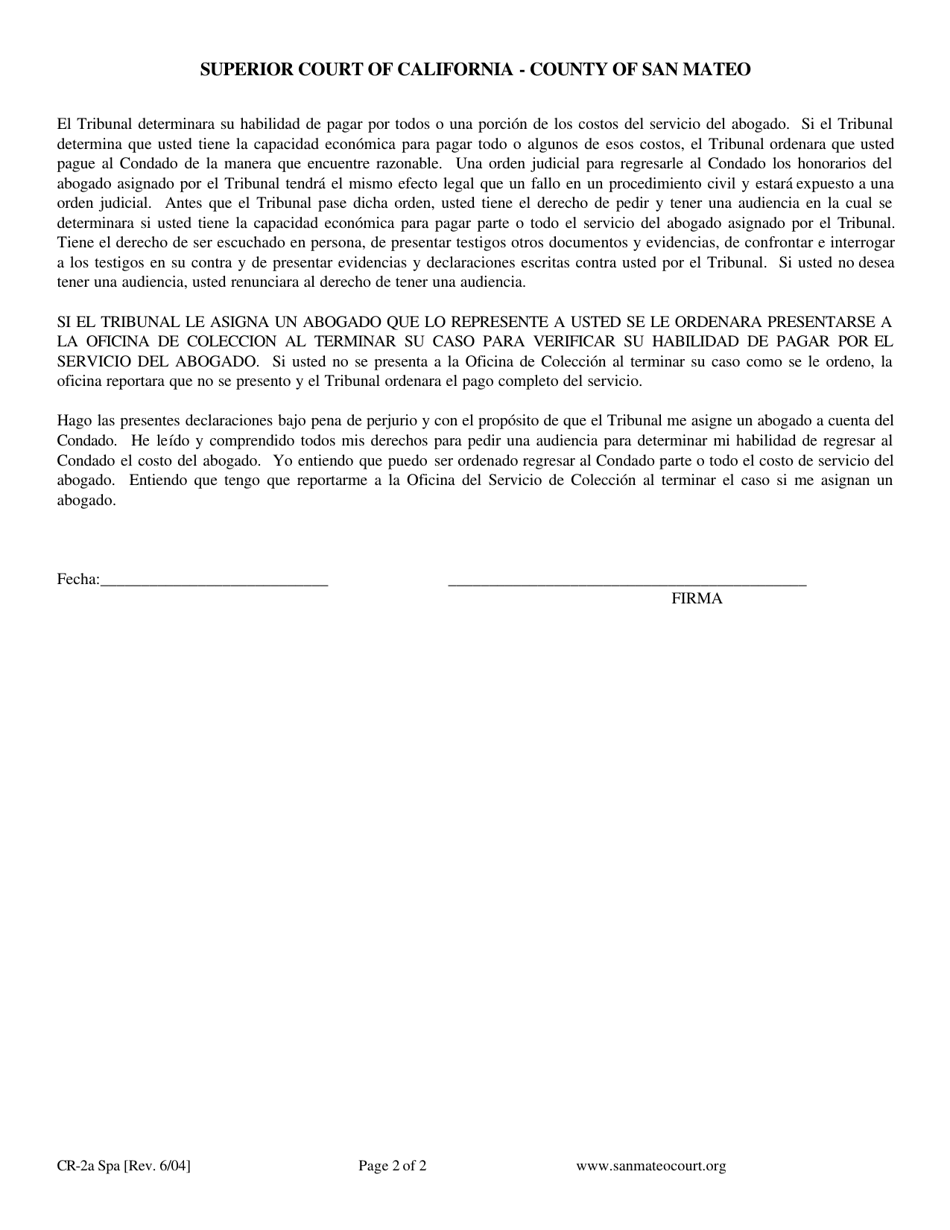 Formulario CR-2A Declaracion Bajo Pena De Perjurio Para Obtener El Servicio De Abogado Asignado Por La Corte - County of San Mateo, California (Spanish), Page 2