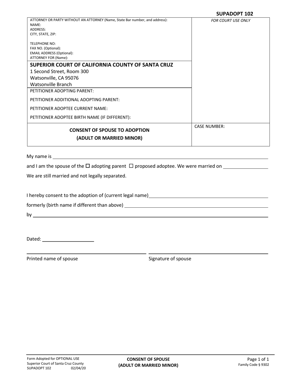 Form SUPADOPT-102 Consent of Spouse to Adoption (Adult or Married Minor) - County of Santa Cruz, California, Page 1