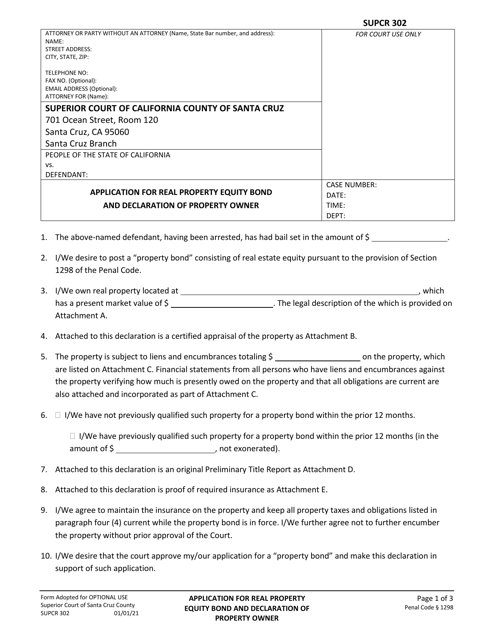Form SUPCR302 Application for Real Property Equity Bond and Declaration of Property Owner - Santa Cruz County, California