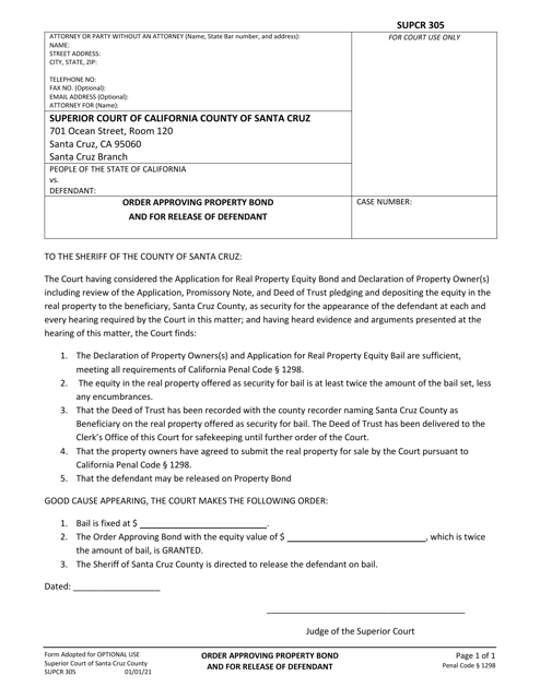 Form SUPCR305 Order Approving Property Bond and for Release of Defendant - Santa Cruz County, California