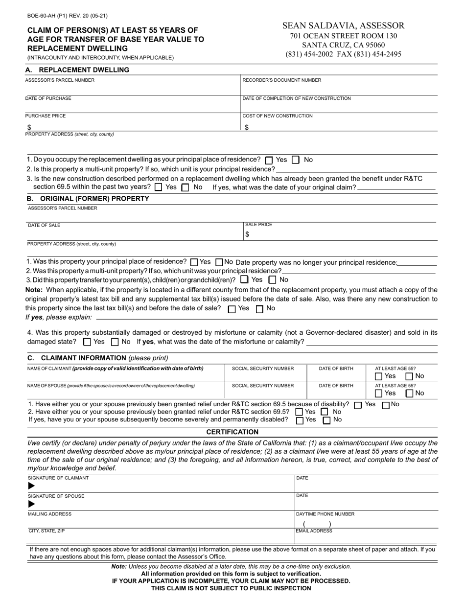Form BOE-60-AH Claim of Person(s) at Least 55 Years of Age for Transfer of Base Year Value to Replacement Dwelling - County of Santa Cruz, California, Page 1