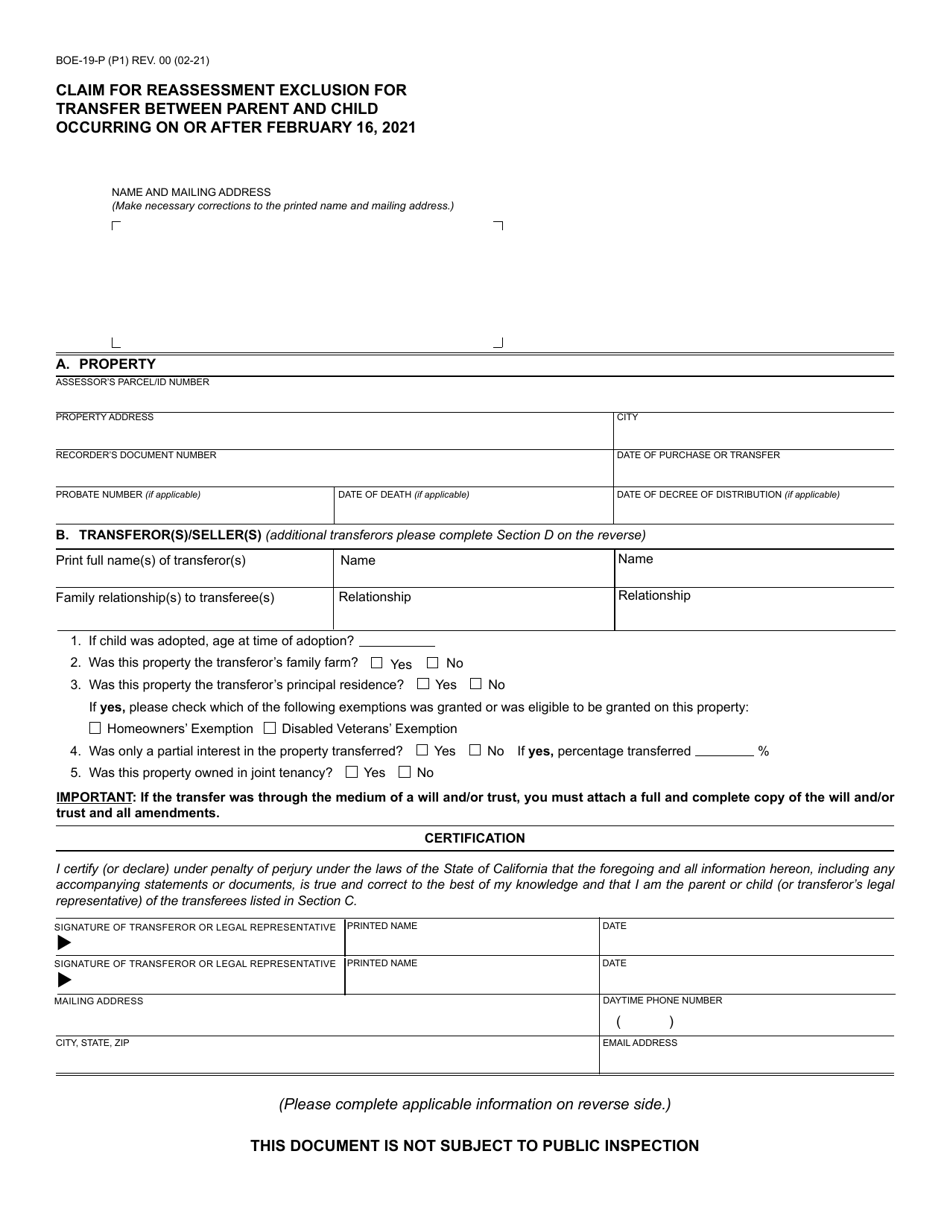 Form BOE-19-P Claim for Reassessment Exclusion for Transfer Between Parent and Child Occurring on or After February 16, 2021 - California, Page 1