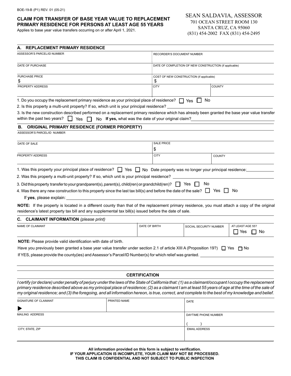 Form BOE-19-B Claim for Transfer of Base Year Value to Replacement Primary Residence for Persons at Least Age 55 Years - Santa Cruz County, California, Page 1