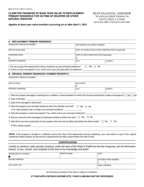 Form BOE-19-V Claim for Transfer of Base Year Value to Replacement Primary Residence for Victims of Wildfire or Other Natural Disaster - Santa Cruz County, California
