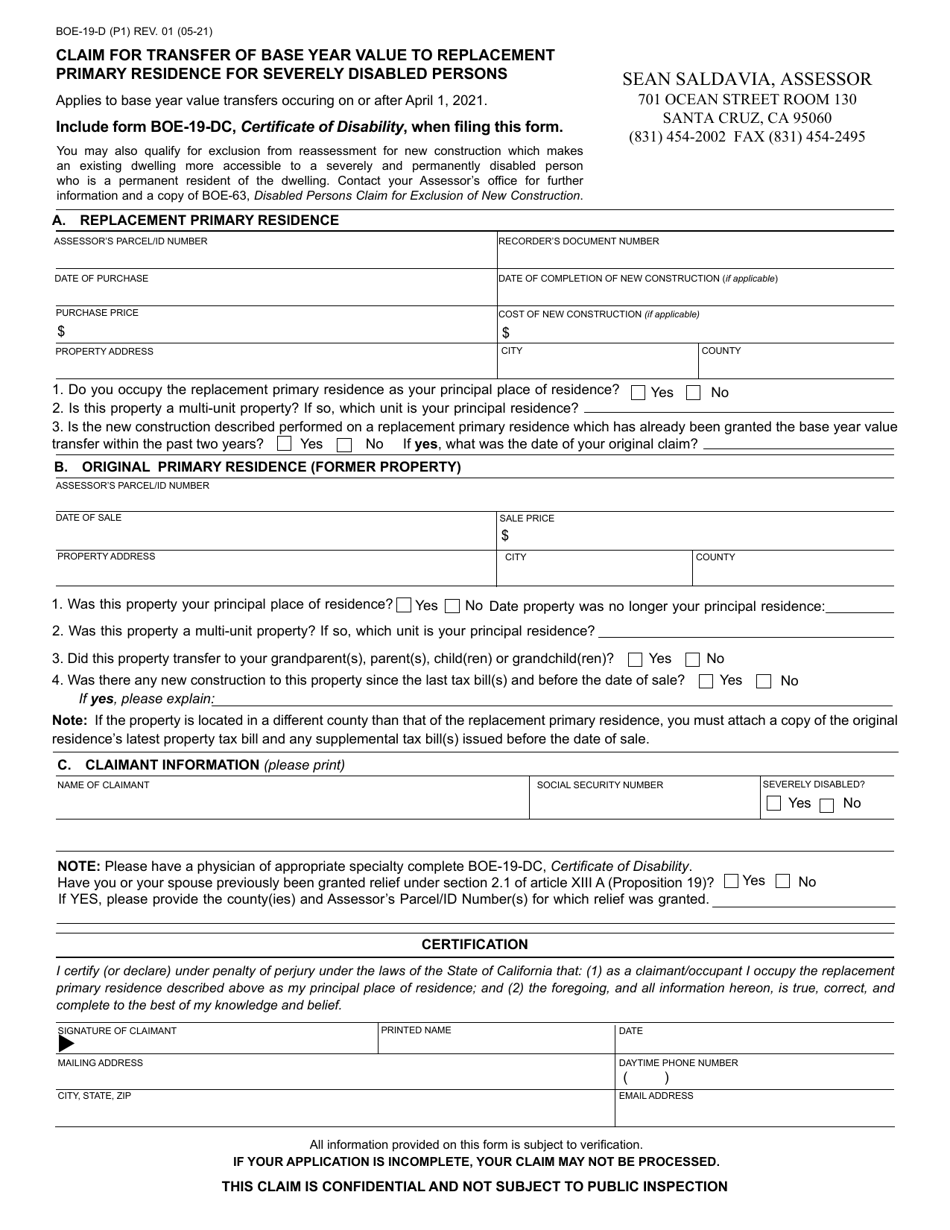Form BOE-19-D Claim for Transfer of Base Year Value to Replacement Primary Residence for Severely Disabled Persons - County of Santa Cruz, California, Page 1