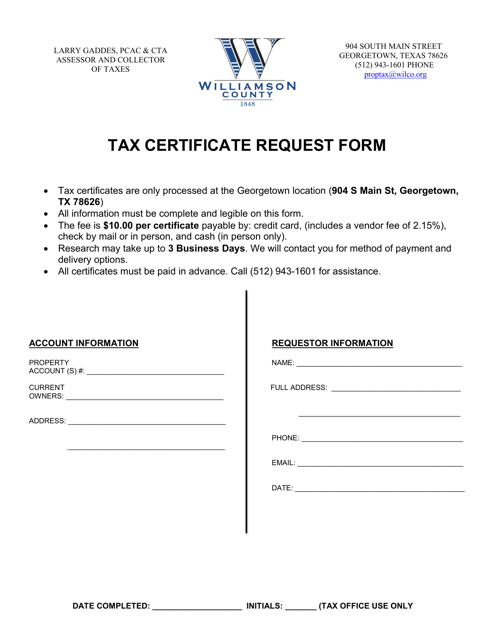 Williamson County, Texas Tax Certificate Request Form Download Fillable PDF  | Templateroller