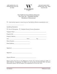 Document preview: Tax Deferral Cancellation Request for Over 65/Disabled Person Residence Homestead - Williamson County, Texas