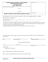 Document preview: Form PTR-506 Request to Appear in Court Instead of Remote Location - County of Fresno, California