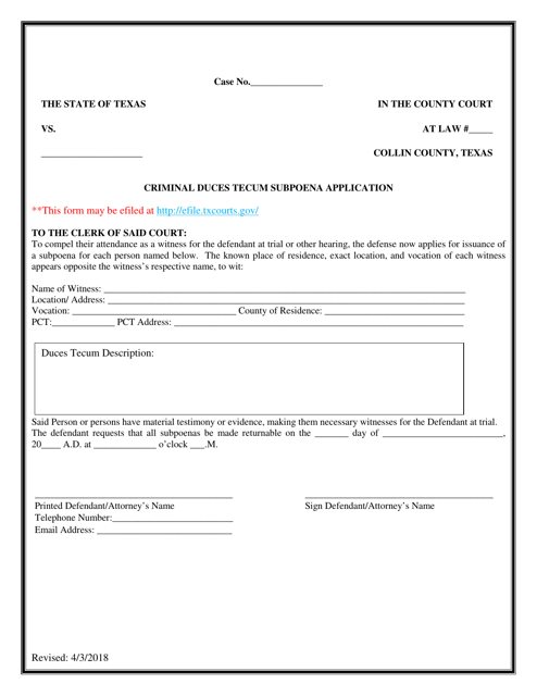 Criminal Duces Tecum Subpoena Application - Collin County, Texas Download Pdf