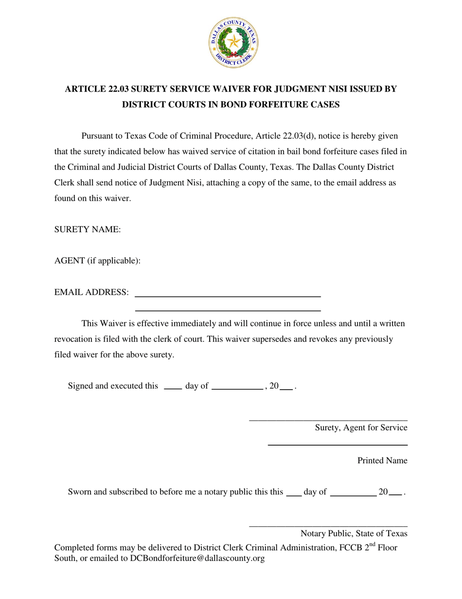 Article 22.03 Surety Service Waiver for Judgment Nisi Issued by District Courts in Bond Forfeiture Cases - Dallas County, Texas, Page 1