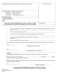 Document preview: Form FL-026 Notice of Completed Report by the Private Child Custody Recommending Counselor and Request to Advance Hearing - County of Sonoma, California