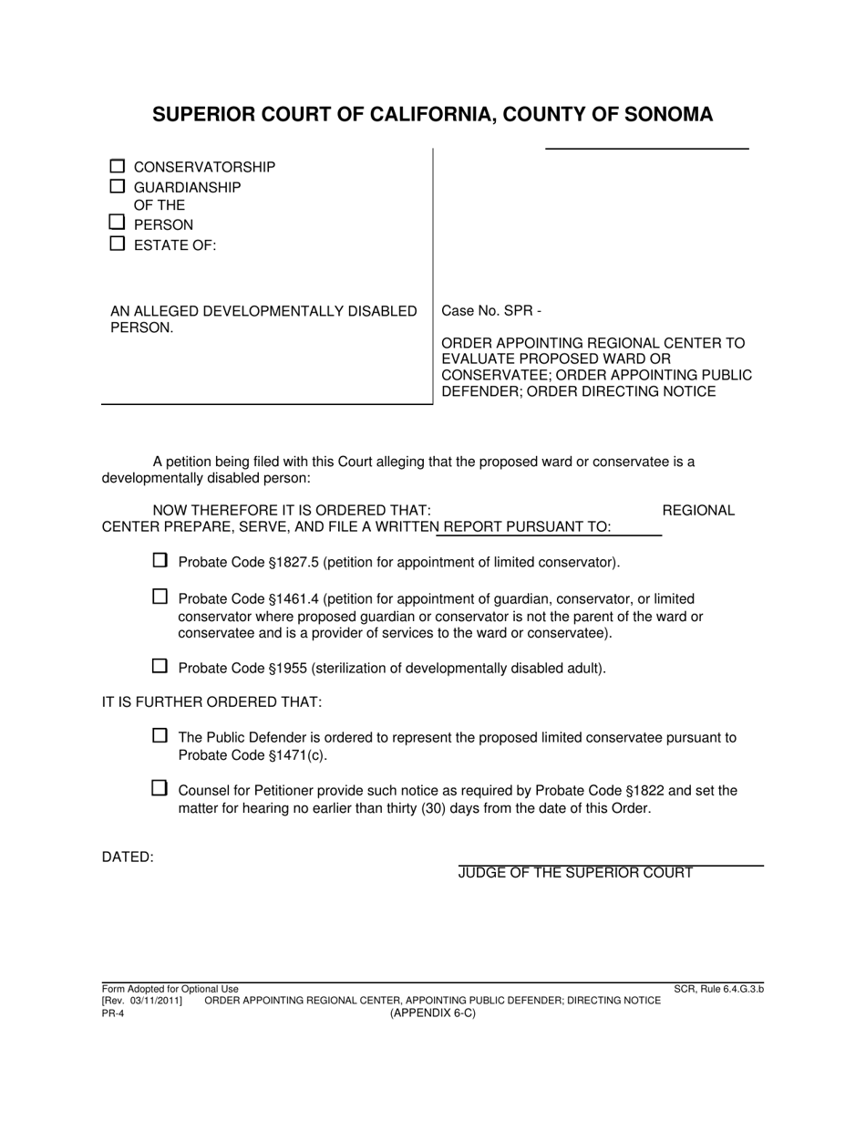 Form PR-4 Order Appointing Regional Center to Evaluate Proposed Ward or Conservatee; Order Appointing Public Defender; Order Directing Notice - County of Sonoma, California, Page 1