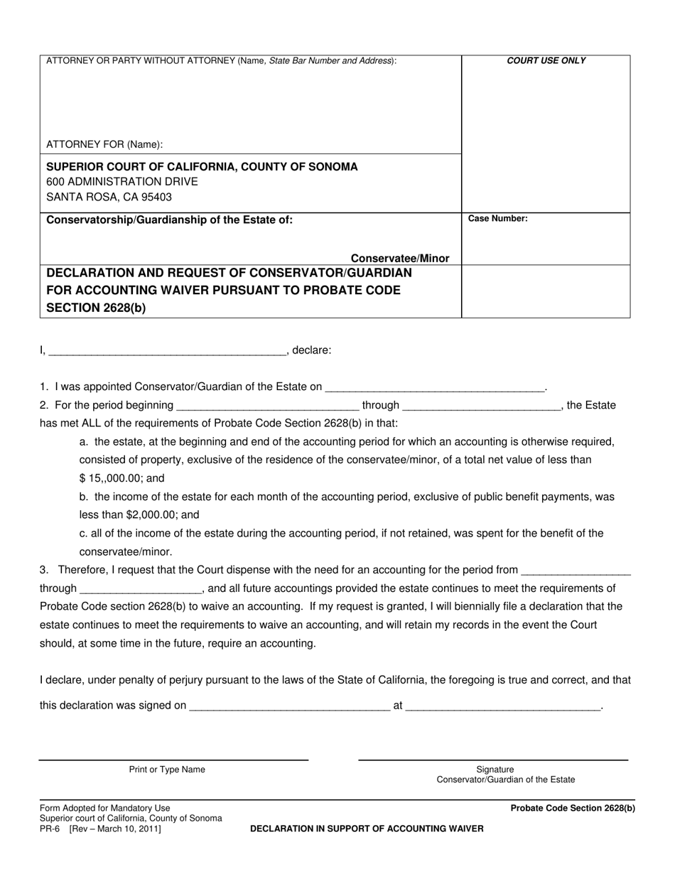 Form PR-6 Declaration and Request of Conservator / Guardian for Accounting Waiver Pursuant to Probate Code Section 2628(B) - County of Sonoma, California, Page 1