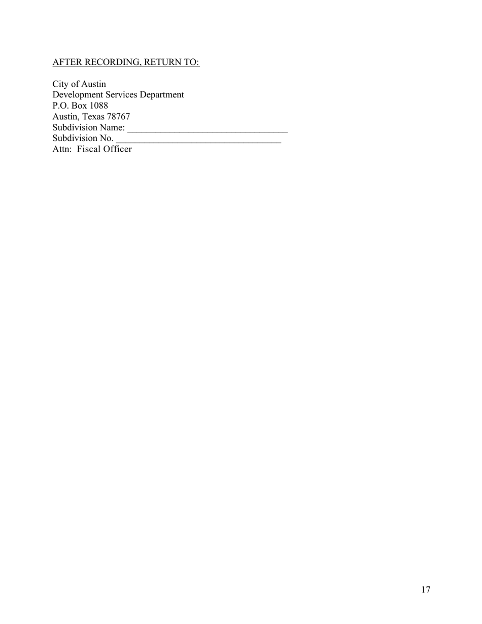 Subdivision Construction Agreement (Applicant and City) - City of Austin, Texas, Page 17