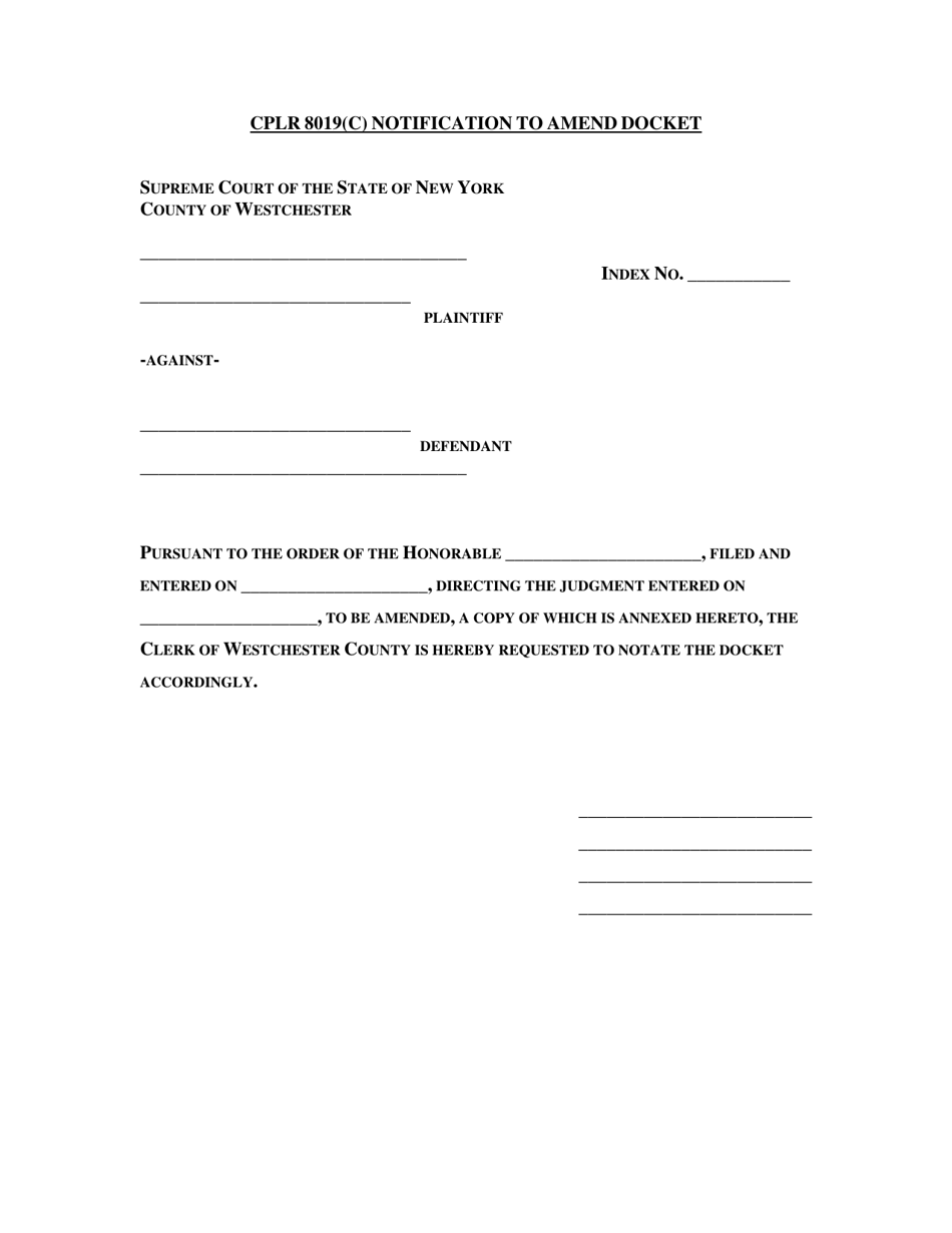 Cplr 8019(C) Notification to Amend Docket - Westchester County, New York, Page 1