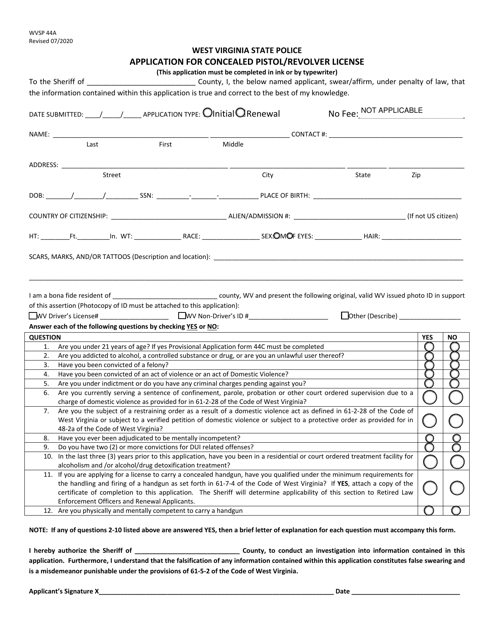 WVSP Form 44A Application for Concealed Pistol/Revolver License - West Virginia