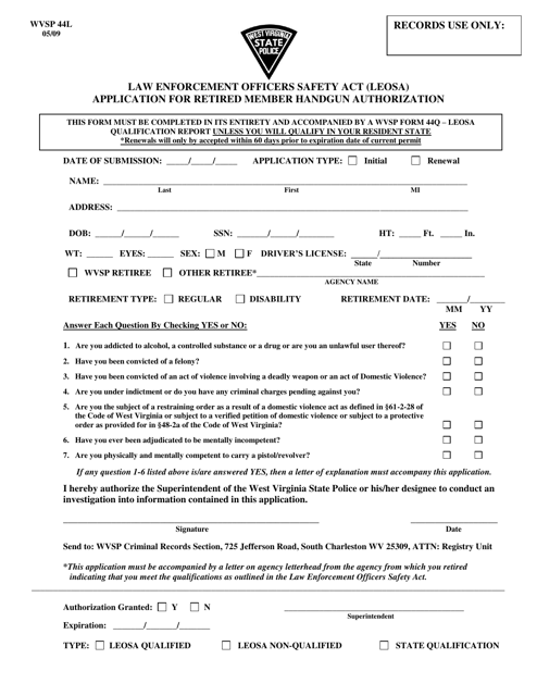 WVSP Form 44L Application for Retired Member Handgun Authorization - Law Enforcement Officers Safety Act (Leosa) - West Virginia