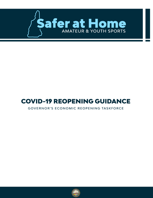 Covid-19 Reopening Guidance - New Hampshire
