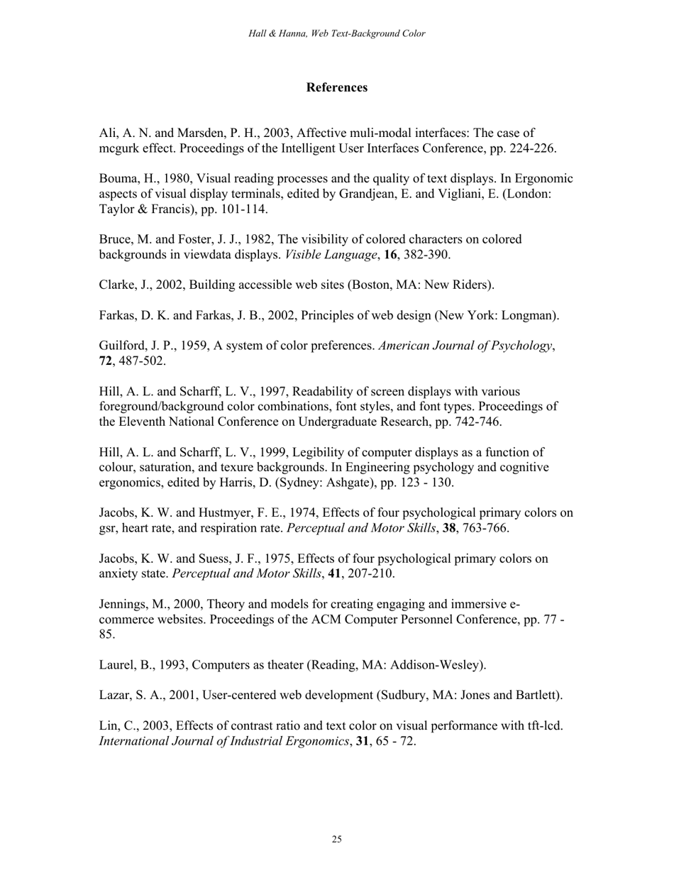 The Impact of Web Page Text-Background Color Combinations on Readability, Retention, Aesthetics, and Behavioral Intention - Richard H. Hall, Patrick Hanna - Missouri, Page 25